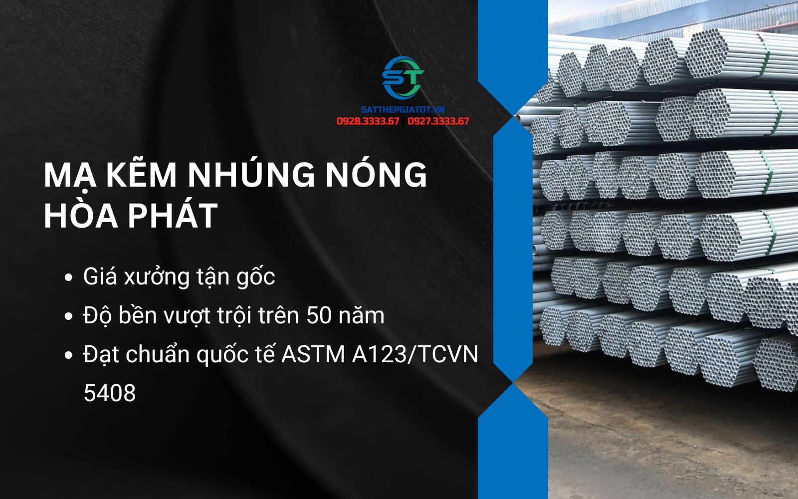 Bảng giá thép mạ kẽm nhúng nóng Hòa Phát chính hãng phân phối trực tiếp bởi Kim Khí Vina.